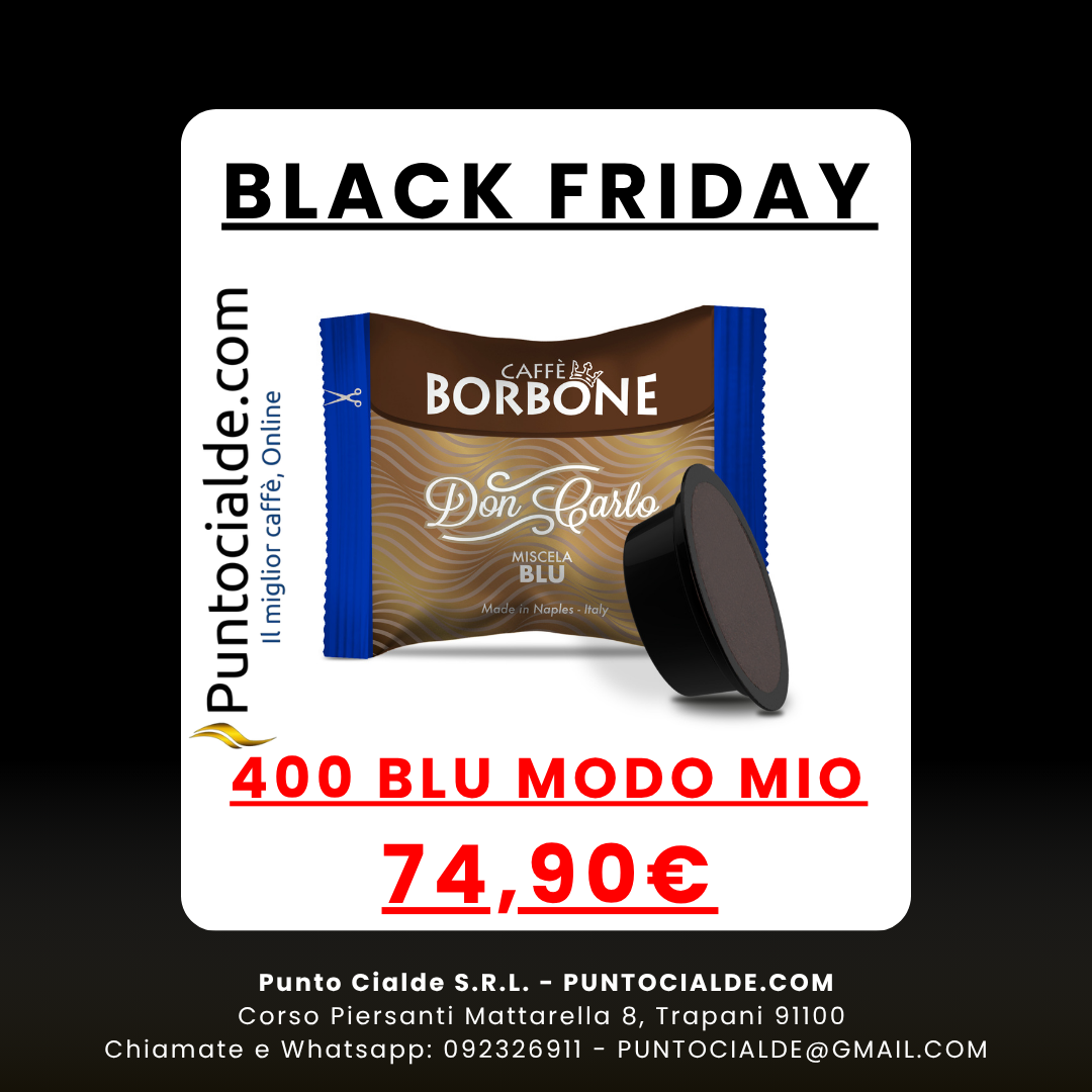 BLACK FRIDAY 400 Capsule Compatibili Lavazza A Modo Mio Caffè Borbone Blu BLACK FRIDAY 400 Capsule Compatibili Lavazza A Modo Mio Caffè Borbone Blu