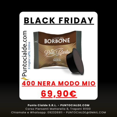 BLACK FRIDAY 400 Capsule Compatibili Lavazza A Modo Mio Caffè Borbone Nera